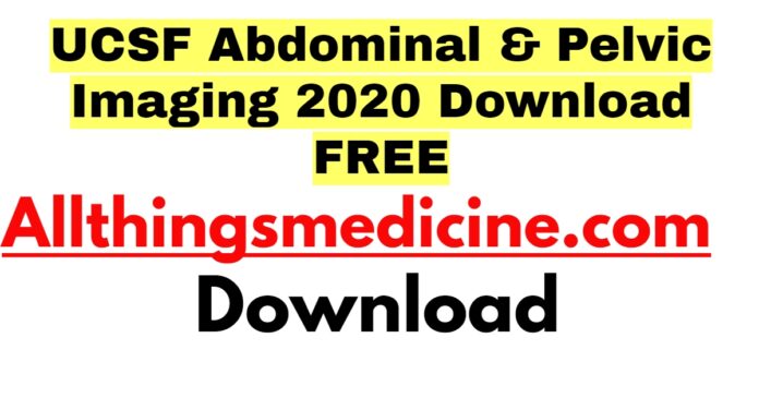 ucsf-abdominal-pelvic-imaging-2020-download-free