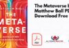 The Metaverse by Matthew Ball PDF