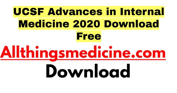 UCSF Advances in Internal Medicine 2020 Download Free