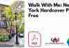 Walk With Me: New York Hardcover PDF