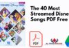 The 40 Most Streamed Disney Songs PDF