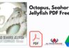 Octopus, Seahorse, Jellyfish PDF
