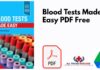 Blood Tests Made Easy PDF