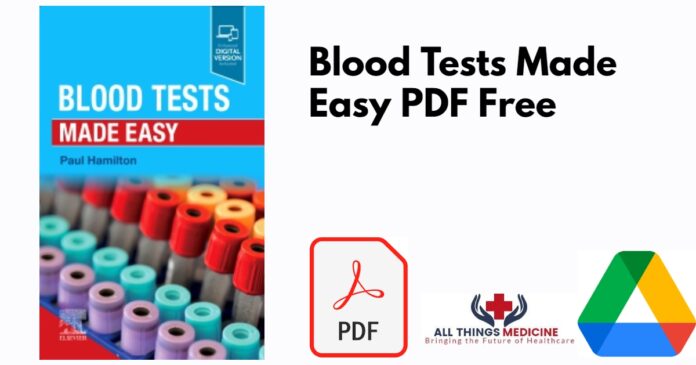 Blood Tests Made Easy PDF