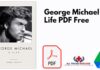 George Michael A Life PDF