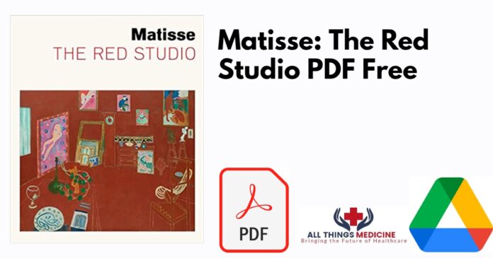 Matisse: The Red Studio PDF