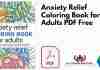 Anxiety Relief Coloring Book for Adults PDF