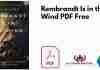 Rembrandt Is in the Wind PDF