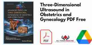 Three-Dimensional Ultrasound in Obstetrics and Gynecology PDF