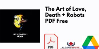 The Art of Love, Death + Robots PDF