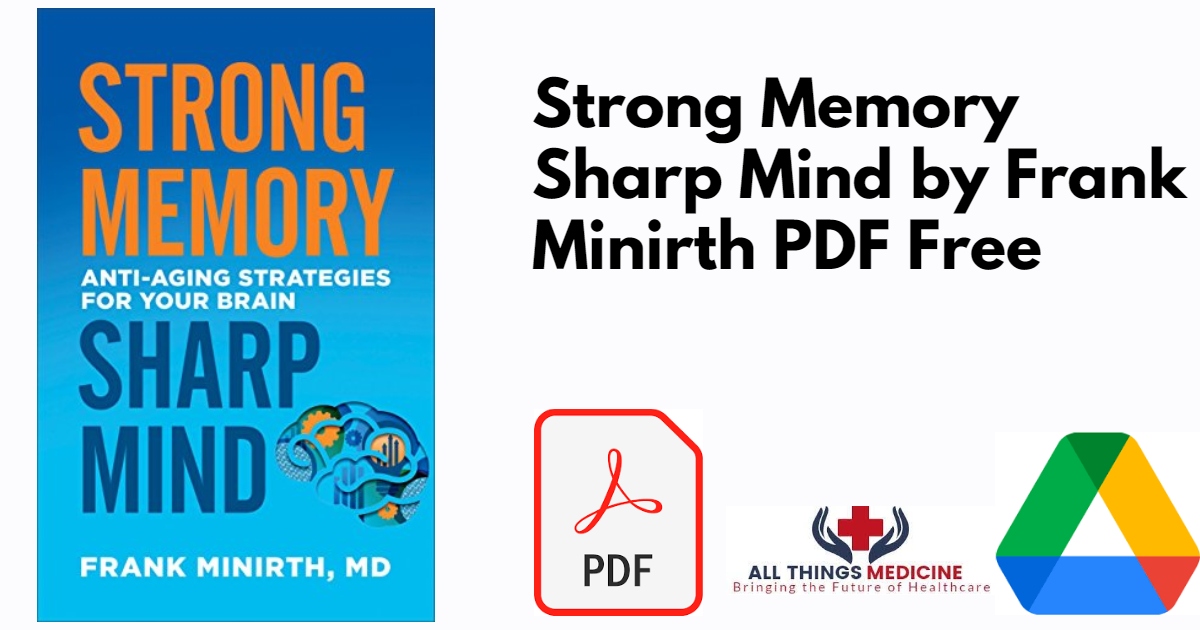 Strong Memory Sharp Mind by Frank Minirth PDF