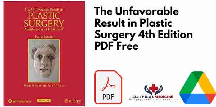 The Unfavorable Result in Plastic Surgery 4th Edition PDF