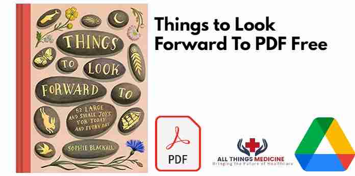 Things to Look Forward To PDF