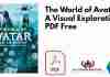 The World of Avatar A Visual Exploration PDF