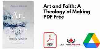 Art and Faith: A Theology of Making PDF