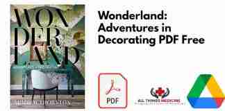 Wonderland: Adventures in Decorating PDF