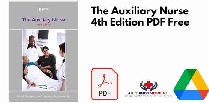 The Auxiliary Nurse 4th Edition PDF