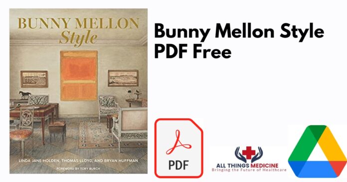 Bunny Mellon Style PDF