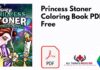 Princess Stoner Coloring Book PDF