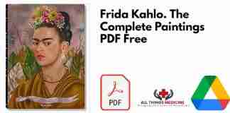 Frida Kahlo. The Complete Paintings PDF