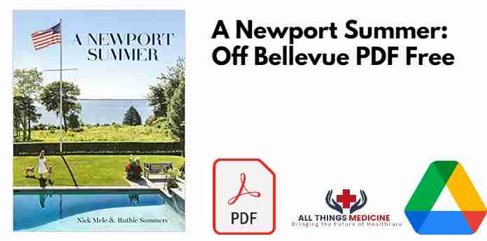 A Newport Summer: Off Bellevue PDF
