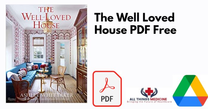 The Well Loved House PDF
