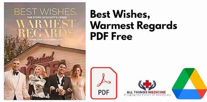 Best Wishes, Warmest Regards PDF