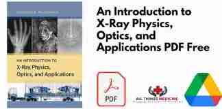 An Introduction to X-Ray Physics, Optics, and Applications PDF