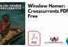 Winslow Homer: Crosscurrents PDF