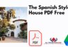 The Spanish Style House PDF
