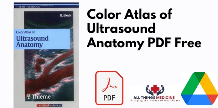 Color Atlas of Ultrasound Anatomy PDF