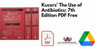 Kucers The Use of Antibiotics: 7th Edition PDF