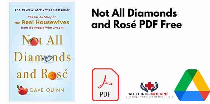 Not All Diamonds and Rosé PDF