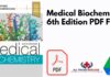 Medical Biochemistry 6th Edition PDF