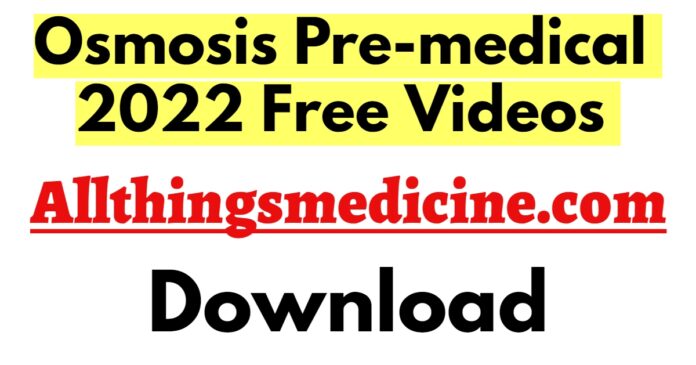 osmosis-pre-medical-videos-2022-free-download