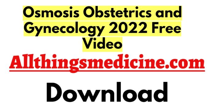 osmosis-obstetrics-and-gynecology-videos-2022-free-download