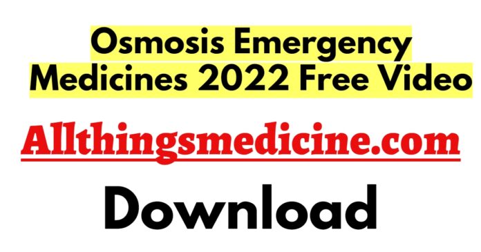 osmosis-emergency-medicines-videos-2022-free-download