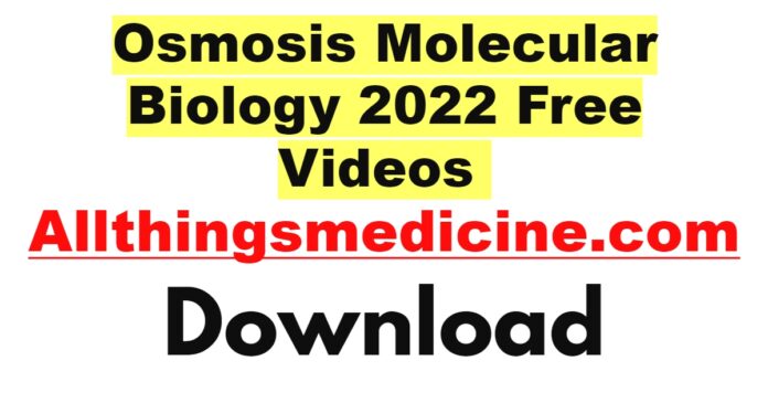 osmosis-molecular-biology-videos-2022-free-download