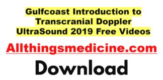 gulfcoast-introduction-to-transcranial-doppler-ultrasound-2019-videos-free-download