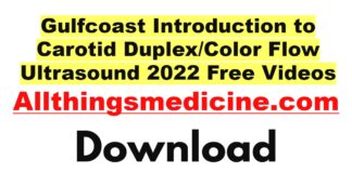Gulfcoast Introduction to Carotid Duplex/Color Flow Ultrasound 2022 Videos Free Download