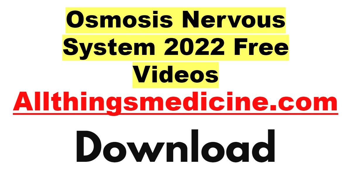 osmosis-nervous-system-videos-2022-free-download