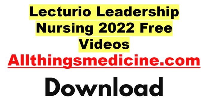 lecturio-leadership-nursing-videos-2022-free-download