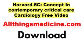 harvard-5c-concept-in-contemporary-critical-care-cardiology-videos-free-download