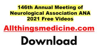 146th-annual-meeting-of-neurological-association-ana-2021-videos-free-download