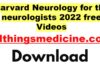 harvard-neurology-for-the-neurologists-2022-video-free-download