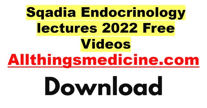 sqadia-endocrinology-videos-lectures-2022-free-download