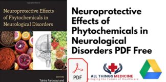 Neuroprotective Effects of Phytochemicals in Neurological Disorders PDF