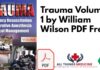 Trauma Volume 1 by William C. Wilson PDF