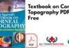 Textbook on Corneal Topography 2nd Edition PDF