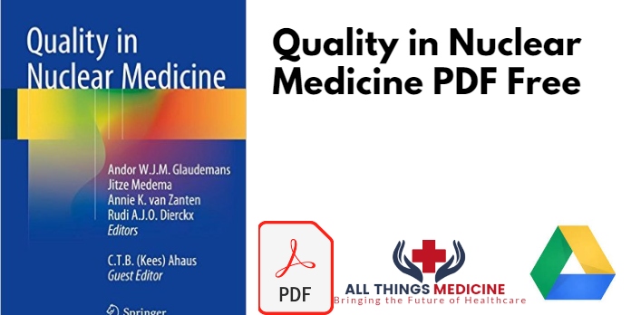 Quality in Nuclear Medicine PDF Free Download